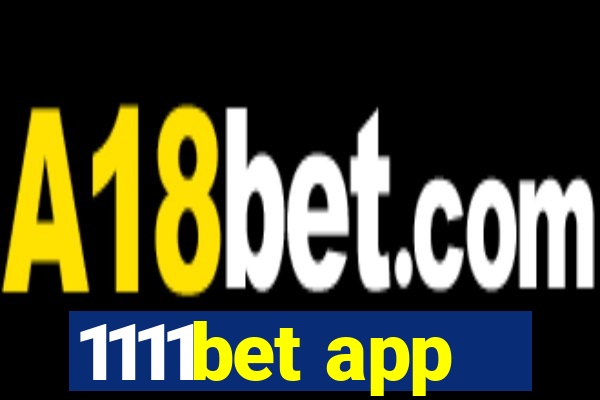 1111bet app